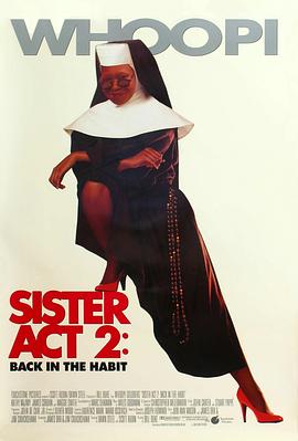 探花精选《修女也疯狂2 Sister Act 2: Back in the Habit》免费在线观看