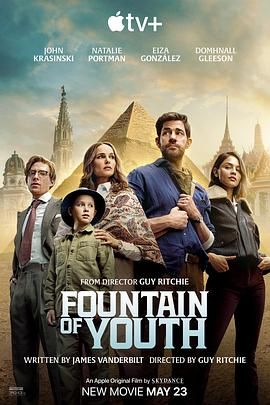 探花视频《寻秘不老泉 Fountain of Youth》免费在线观看