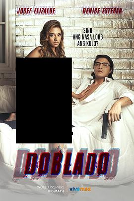 探花精品《多布拉多 Doblado》免费在线观看