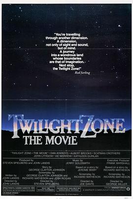 探花视频《阴阳魔界 Twilight Zone: The Movie》免费在线观看