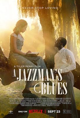 探花视频《爵士情未了 A Jazzman's Blues》免费在线观看